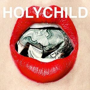 Holychild - The Shape Of Brat Pop To Come  CD